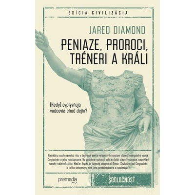 Peniaze, proroci, tréneri a králi