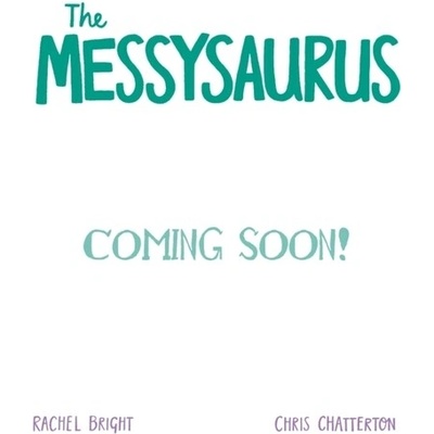 A DinoFeelings Book: The Messysaurus