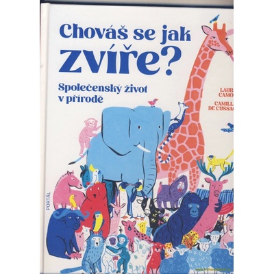 Chováš se jak zvíře? - Společenský život v přírodě – Hledejceny.cz