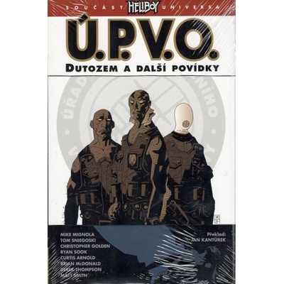 Ú.P.V.O. 1: Dutozem a další povídky - Christopher Golden, Mike Mignola