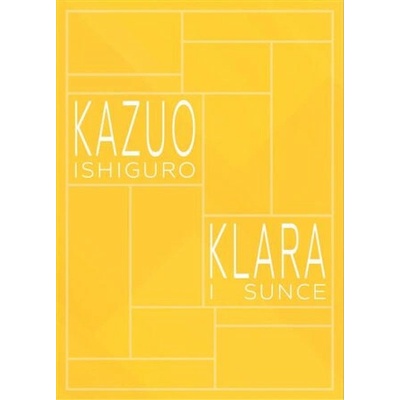 Klara i Sunce Kazuo Ishiguro – Hledejceny.cz