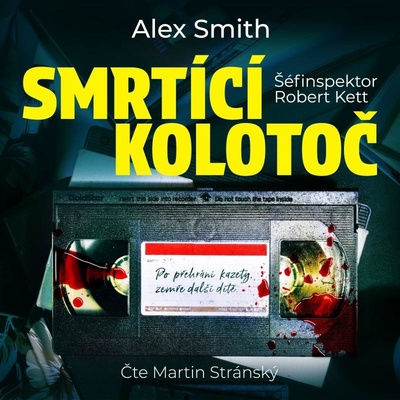 Smrtící kolotoč - Alex Smith - Čte Martin Stránský
