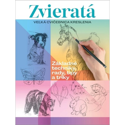 Veľká cvičebnica kreslenia Zvieratá