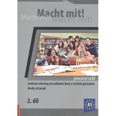 Macht mit! Pracovní sešit 2. díl