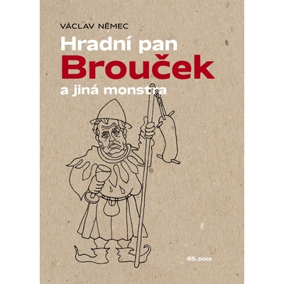 Hradní pan Brouček a jiná monstra – Hledejceny.cz