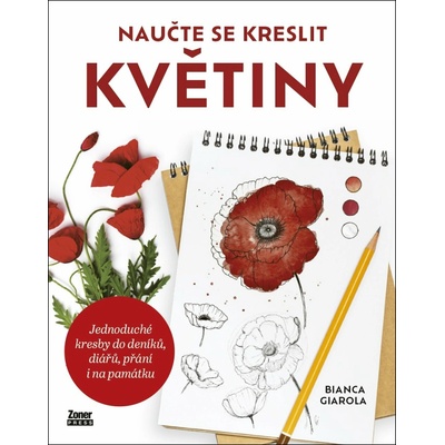 Naučte se kreslit květiny - Bianca Giarola
