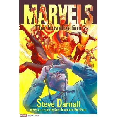 Marvels: The Novelization - Steve Darnall