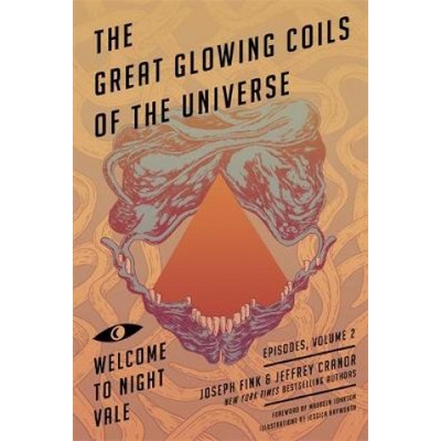 Great Glowing Coils of the Universe Fink Joseph