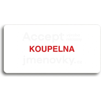 ACCEPT Piktogram KOUPELNA - bílá tabulka - barevný tisk bez rámečku