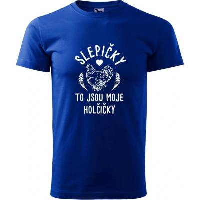 Hobbytriko tričko Slepičky to jsou moje holčičky královská modrá – Hledejceny.cz