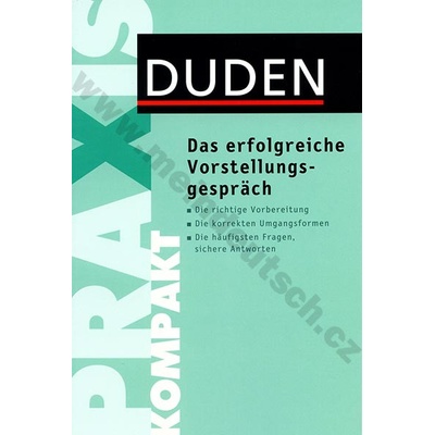 Duden Kompakt Das erfolgreiche Vorstellungsgespräch příručka žádání o místo v němčině