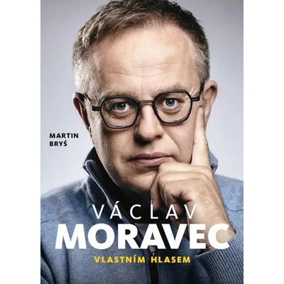 Václav Moravec - Vlastním hlasem