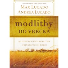 Modlitby do vrecka - Andrea Lucado, Max Lucado