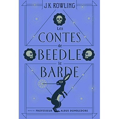Les contes de Beedle le Barde - Joanne Kathleen Rowlingová – Hledejceny.cz
