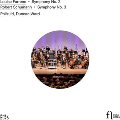 FUGA LIBERA PHILZUID DUNCAN WARD - Louise Farrenc - Symphony No. 3 - Robert Schumann - Symphony No. 3 CD – Hledejceny.cz