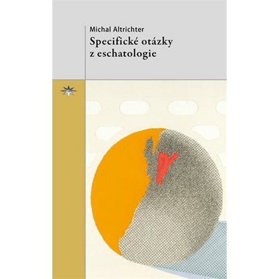 Specifické otázky z eschatologie