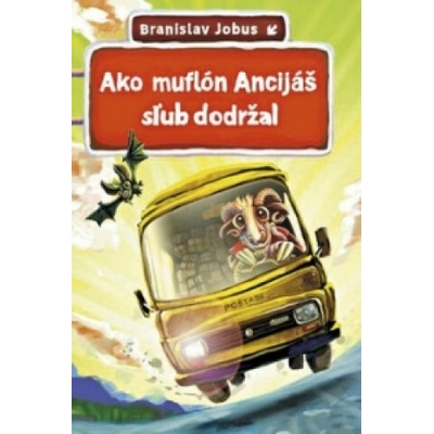 Ako Muflón Ancijáš sľub dodržal Branislav Jobus