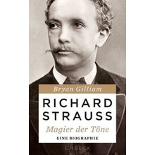 Richard Strauss - Gilliam, Bryan