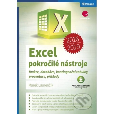 Excel 2016 a 2019 - pokročilé nástroje - Marek Laurenčík – Hledejceny.cz