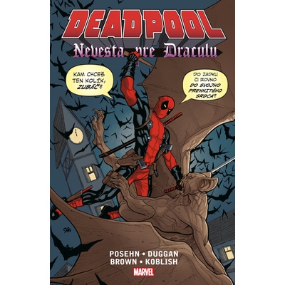 Deadpool Nevesta pre Draculu