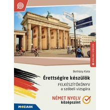 Érettségire készülök - Német nyelv - Felkészítőkönyv a szóbeli vizsgára - Középszint (MS-2379U)