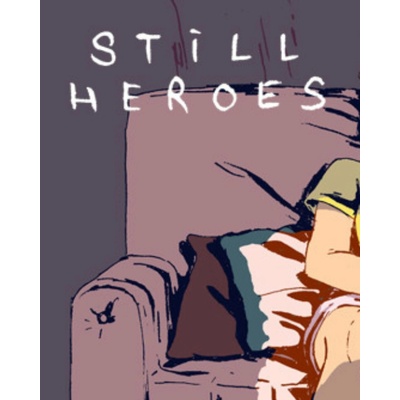 Still Heroes