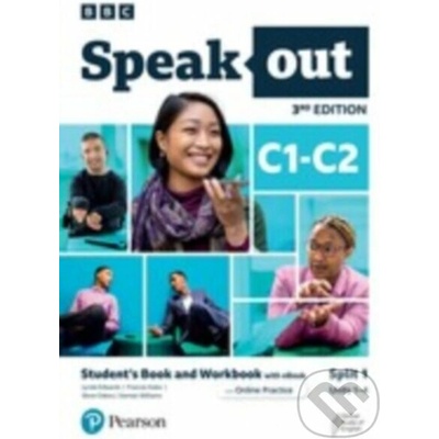Speakout 3ed C1-C2 Student's Book and Workbook with eBook and Online Practice Split 1 - Pearson Education