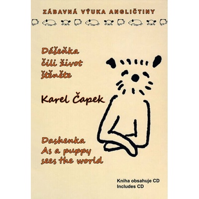 Dášeňka, čili život štěněte - Karel Čapek – Hledejceny.cz