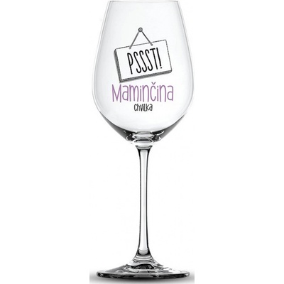 Nekupto Vtipná sklenice na víno s potiskem PSSST! Maminčina chvilka 440 ml
