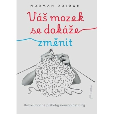Váš mozek se dokáže změnit