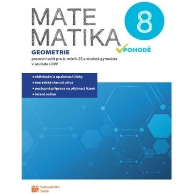 Matematika v pohodě 8 - geometrie - pracovní sešit