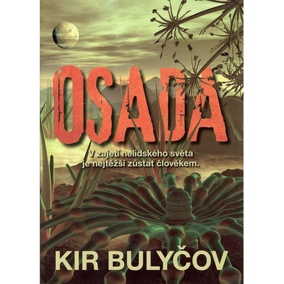 Osada - Bulyčov Kir