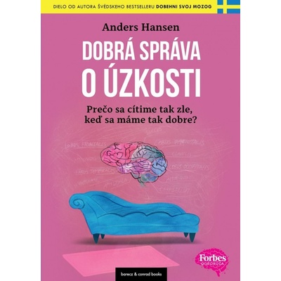 Dobrá správa o úzkosti
