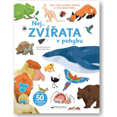 Nej... ZVÍŘATA v pohybu