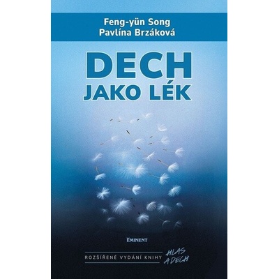 Dech jako lék Pavlína Brzáková