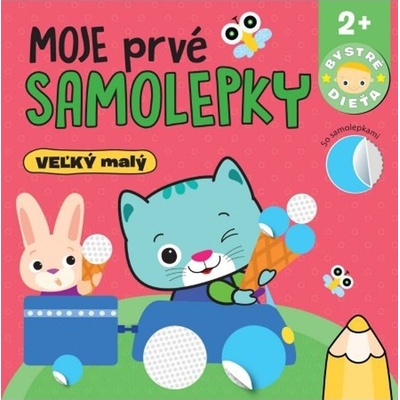 Mé první samolepky VELKÝ malý Chytré dítě