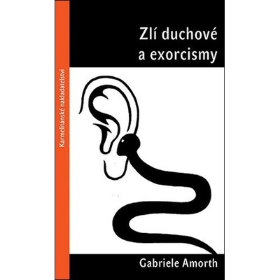 Zlí duchové a exorcismy - Gabriele Amorth