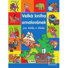 Velká kniha omalovánek pro kluky a holky - autor neuvedený