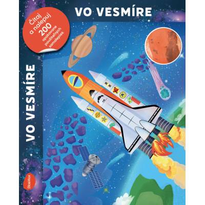 Čítaj a nalepuj – VO VESMÍRE, kniha se samolepkami