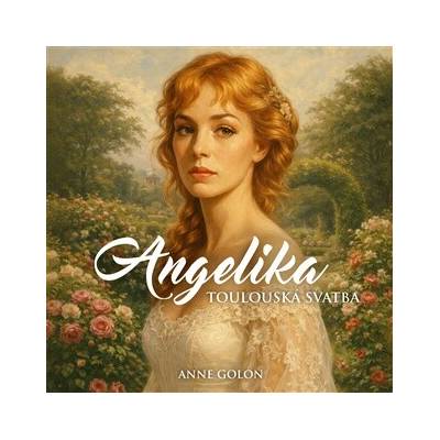 Angelika - Toulouská svatba