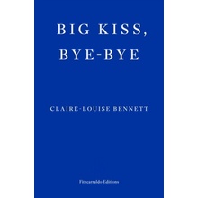 Big Kiss, Bye-Bye