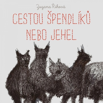 Cestou špendlíků nebo jehel - Říhová - Štvrtecká Jana