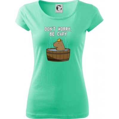Don't worry be capy Pure dámske tričko Mätová