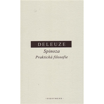 Spinoza – Deleuze Gilles
