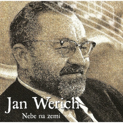Jan Werich: Nebe na zemi - Jan Werich