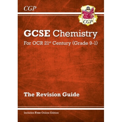 Grade 9-1 GCSE Chemistry: OCR 21st Century Revision Guide with Online Edition - CGP Books