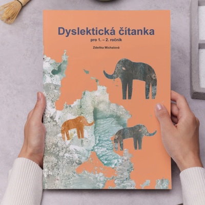 Dyslektická čítanka pro 1. - 2. ročník