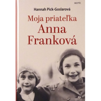 Moja priateľka Anna Franková