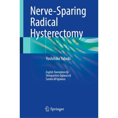 Nerve-Sparing Radical Hysterectomy