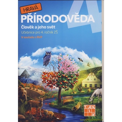 Hravá přírodověda 4.roč učebnice Taktik – Rybová